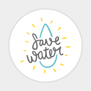 Save Water Raise Eco Awareness Magnet